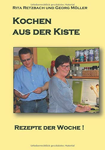 Kochen aus der Kiste: Rezepte der Woche