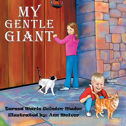 My Gentle Giant