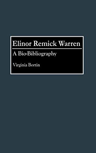 Elinor Remick Warren: A Bio-Bibliography (Bio-bibliographies in Music)