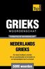 Thematische woordenschat Nederlands-Grieks - 5000 Woorden (Dutch Collection, Band 79)