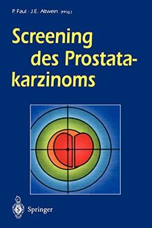 Screening des Prostatakarzinoms