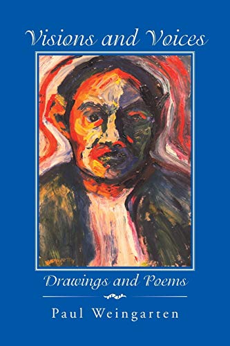 Visions and Voices: Drawings And Poems