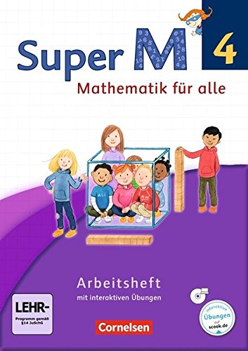 Super M - Westliche Bundesländer - Neubearbeitung: 4. Schuljahr - Arbeitsheft mit CD-ROM: Mit interaktiven Übungen