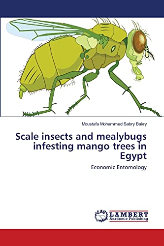 Scale insects and mealybugs infesting mango trees in Egypt: Economic ...