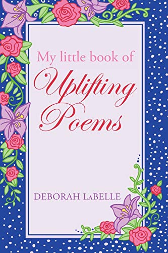 My little book of Uplifting Poems