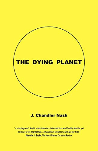 The Dying Planet