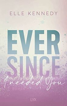 Ever Since I Needed You (Avalon Bay, Band 2)