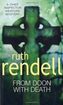 From Doon With Death (Inspector Wexford) de Ruth Rendell | Livre | état très bon