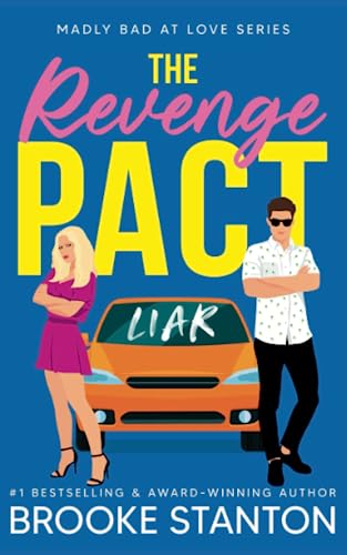 The Revenge Pact (Madly Bad at Love)