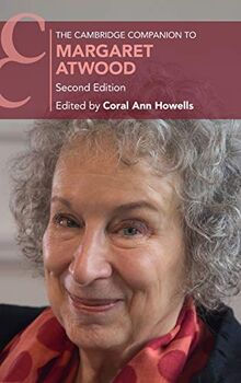 The Cambridge Companion to Margaret Atwood (Cambridge Companions to Literature)