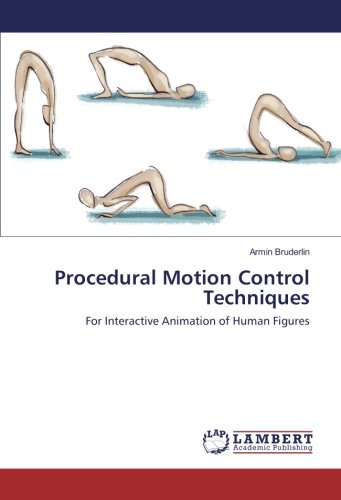 Procedural Motion Control Techniques: For Interactive Animation of Human Figures