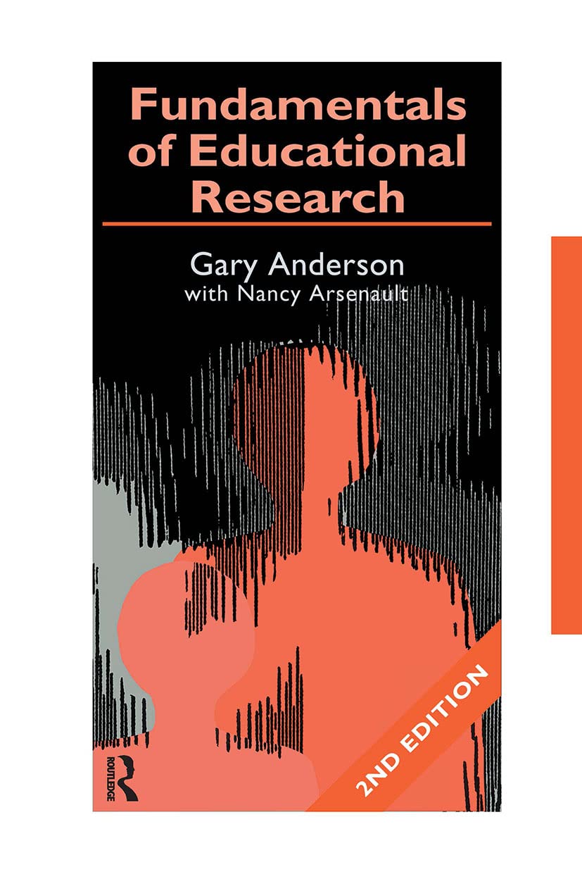 Fundamentals of Educational Research (Falmer Press Teachers' Library Series, 1)