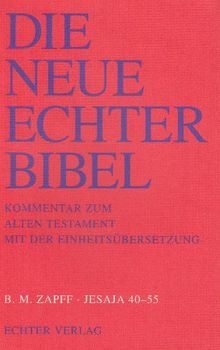 Die Neue Echter-Bibel. Kommentar: Jesaja II. 40 - 55: 36. Lieferung