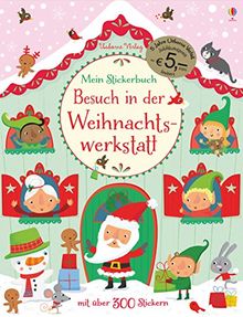 Mein Stickerbuch: Besuch in der Weihnachtswerkstatt (Jubiläumsausgabe)
