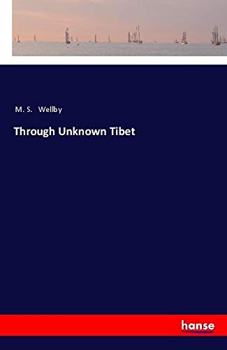 Through Unknown Tibet