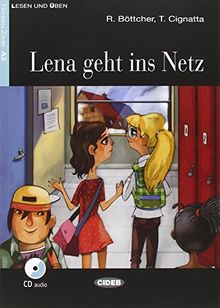 Lena Geht Ins Netz + CD von Bottcher, R., Cignatta, Tiziana | Buch | Zustand gut