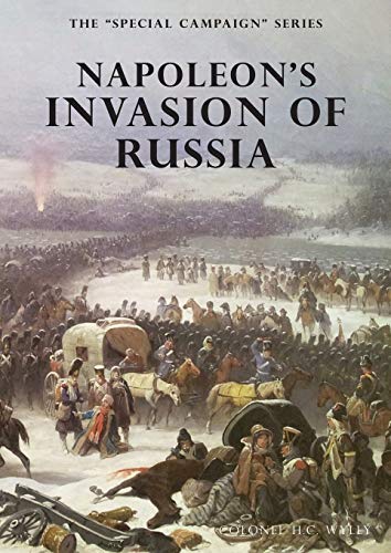 Burton, R. G. Napoleon's Invasion Of Russia, The Special Campaign Series