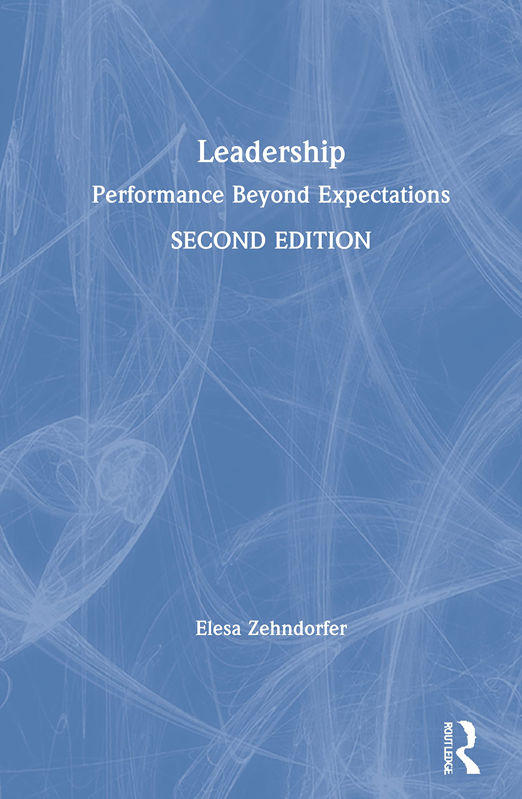 Leadership: Performance Beyond Expectations