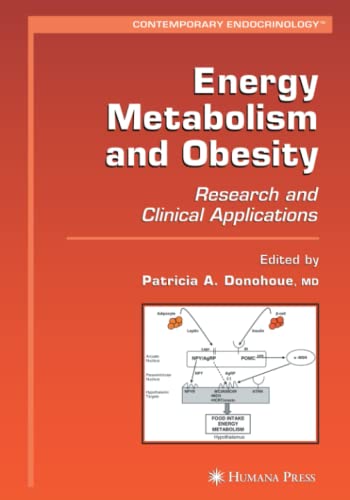 Energy Metabolism and Obesity: Research and Clinical Applications (Contemporary Endocrinology)