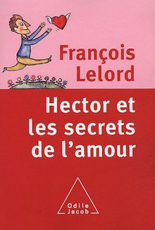 Hector et les secrets de l'amour