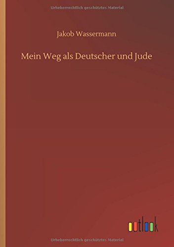 Mein Weg als Deutscher und Jude