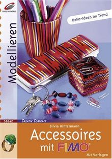 Accessoires mit Fimo