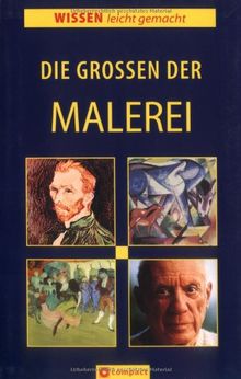 Die Großen der Malerei