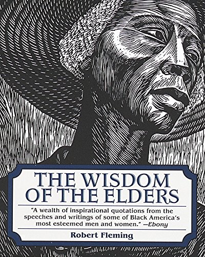 THE WISDOM OF THE ELDERS