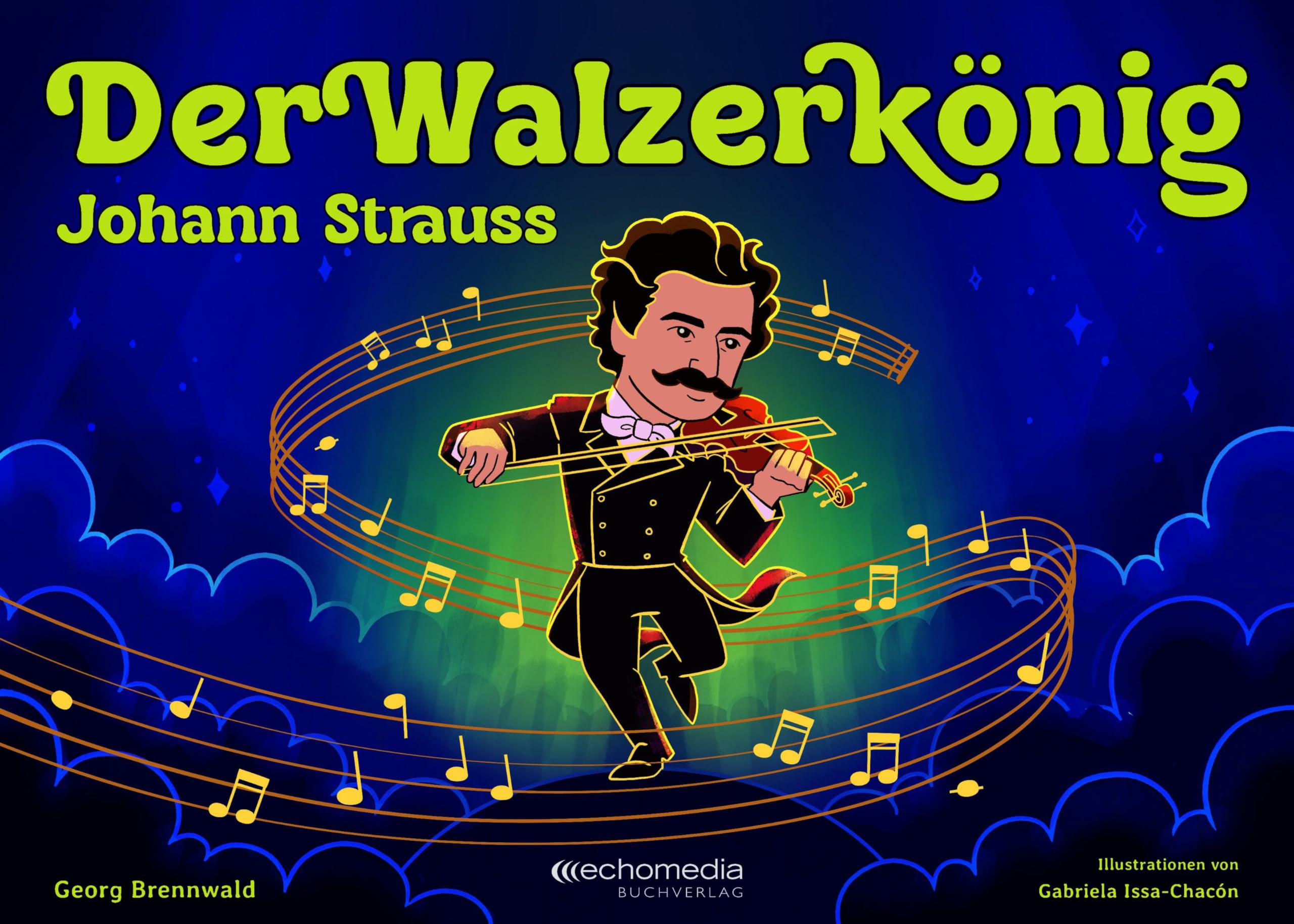 Der Walzerkönig: Johann Strauss