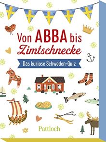 Von ABBA bis Zimtschnecke: Das kuriose Schweden-Quiz