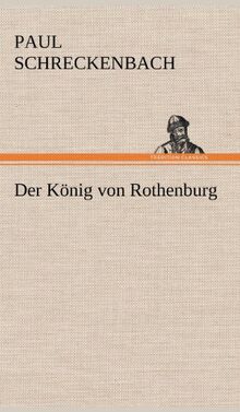 Der König von Rothenburg