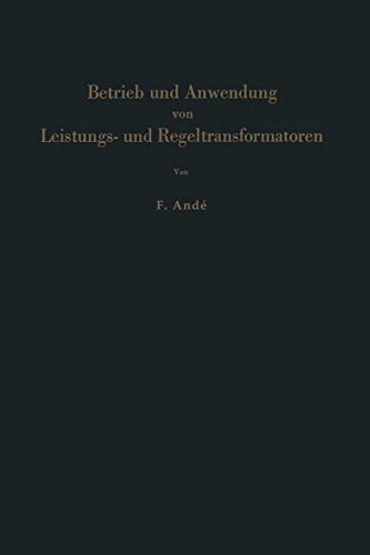 Betrieb und Anwendung von Leistungs- und Regeltransformatoren