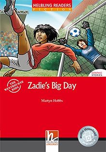 Zadie's Big Day, Class Set: Helbling Readers Red Series / Level 1 (A1) (Helbling Readers Fiction)