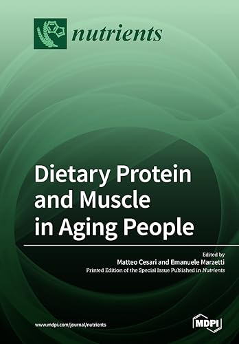 Dietary Protein and Muscle in Aging People