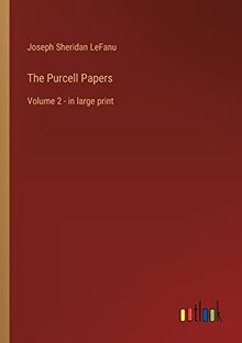 The Purcell Papers: Volume 2 - in large print