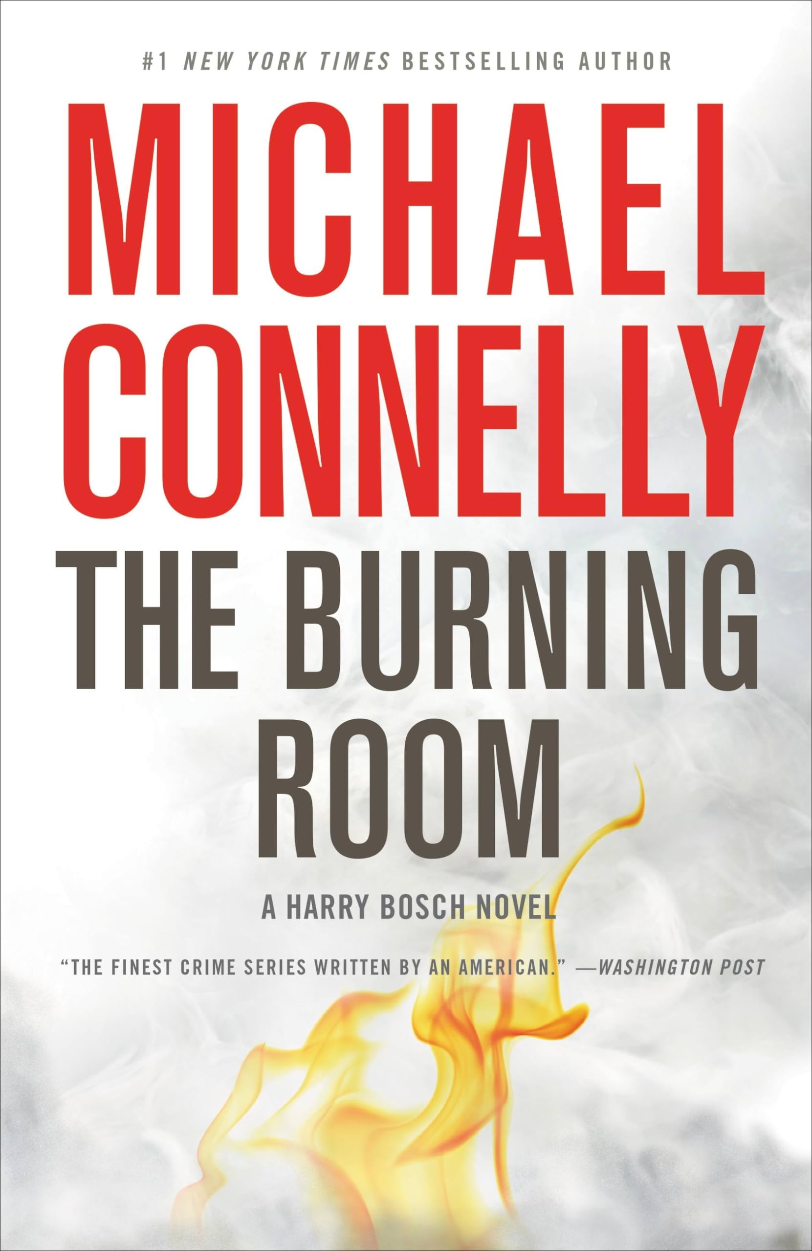 The Burning Room (A Harry Bosch Novel, 17, Band 17)