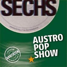 Austro Pop Show (Sechs)