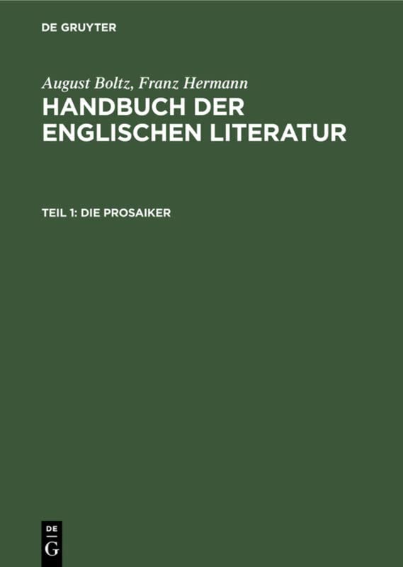 August Boltz; Franz Hermann: Handbuch der englischen Literatur / Die Prosaiker