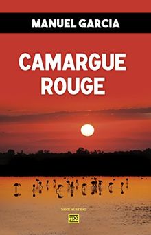 Camargue rouge | Buch | Zustand gut