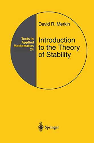 Introduction to the Theory of Stability (Texts in Applied Mathematics, 24, Band 24)