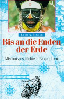 Bis an die Enden der Erde
