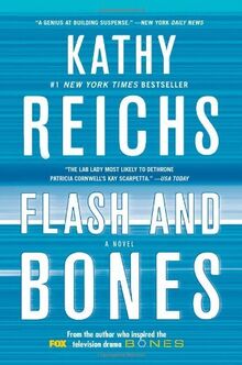 Flash and Bones - Large Print [ FLASH AND BONES - LARGE PRINT ] by Reichs, Kathy (Author ) on Mar-06-2012 Paperback