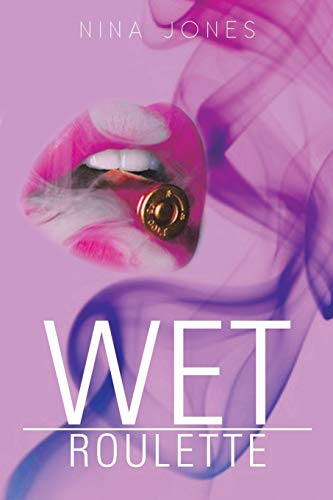 Wet Roulette: Reloaded
