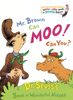 Mr. Brown Can Moo! Can You? (Bright & Early Books(R))