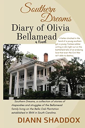 Diary of Olivia Bellamead (Southern Dreams)