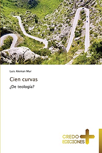 Cien curvas: ¿De teología?