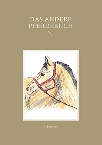 Das andere Pferdebuch