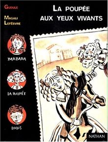 La poupée aux yeux vivants