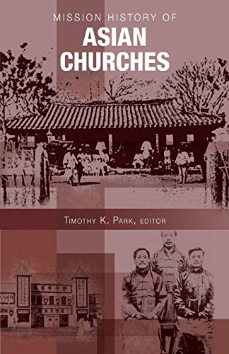 Mission History of Asian Churches