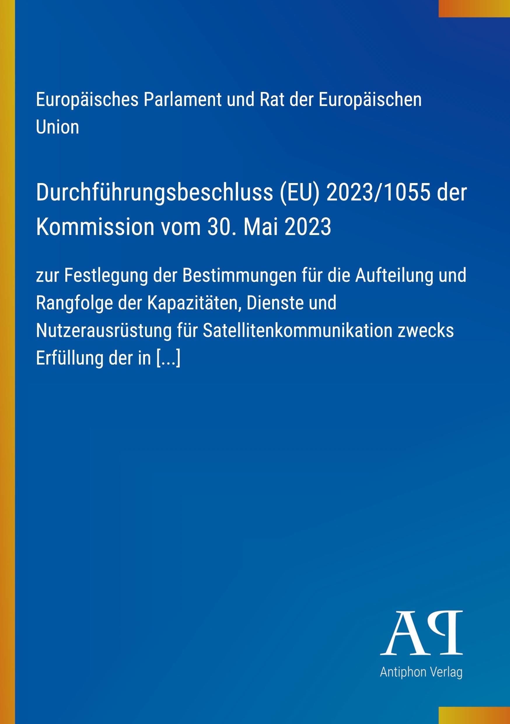 Durchführungsbeschluss (EU) 2023/1055 der Kommission vom 30. Mai 2023